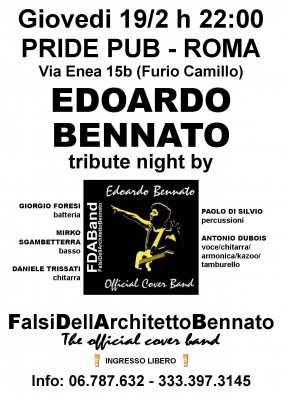 EDOARDO BENNATO , ANTONIO DUBOIS , FDAB-FALSIDELLARCHITETTOBENNATO , COVER BAND , COVER BAND EDOARDO BENNATO , COVER BAND UFFICIALE DI EDOARDO BENNATO , COVER BAND UFFICIALMENTE RICONOSCIUTA DA EDOARDO BENNATO , EDOARDO BENNATO COVER BAND , EDOARDO BENNATO COVER BAND UFFICIALE , TRIBUTE BAND , TRIBUTE BAND UFFICIALE , TRIBUTE BAND UFFICIALMENTE RICONOSCIUTA DA EDOARDO BENNATO , TRIBUTE BAND EDOARDO BENNATO , EDOARDO BENNATO TRIBUTE BAND , EDOARDO BENNATO TRIBUTE BAND UFFICIALE , UFFICIALMENTE RICONOSCIUTI DA GIORGIO BENNATO , EDIZIONI MUSICALI CINQUANTACINQUE PRIDE 19 FEBBRAIO 2009 - ROMA