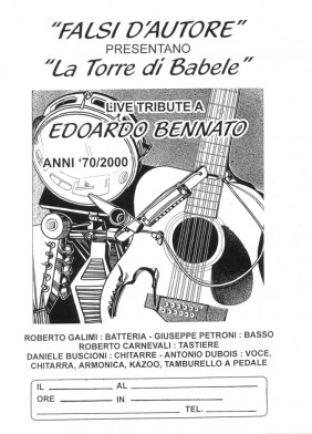 EDOARDO BENNATO , ANTONIO DUBOIS , FDAB-FALSIDELLARCHITETTOBENNATO , COVER BAND , COVER BAND EDOARDO BENNATO , COVER BAND UFFICIALE DI EDOARDO BENNATO , COVER BAND UFFICIALMENTE RICONOSCIUTA DA EDOARDO BENNATO , EDOARDO BENNATO COVER BAND , EDOARDO BENNATO COVER BAND UFFICIALE , TRIBUTE BAND , TRIBUTE BAND UFFICIALE , TRIBUTE BAND UFFICIALMENTE RICONOSCIUTA DA EDOARDO BENNATO , TRIBUTE BAND EDOARDO BENNATO , EDOARDO BENNATO TRIBUTE BAND , EDOARDO BENNATO TRIBUTE BAND UFFICIALE , UFFICIALMENTE RICONOSCIUTI DA GIORGIO BENNATO , EDIZIONI MUSICALI CINQUANTACINQUE